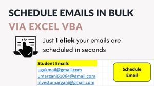 Bulk Email Scheduler via Excel VBA